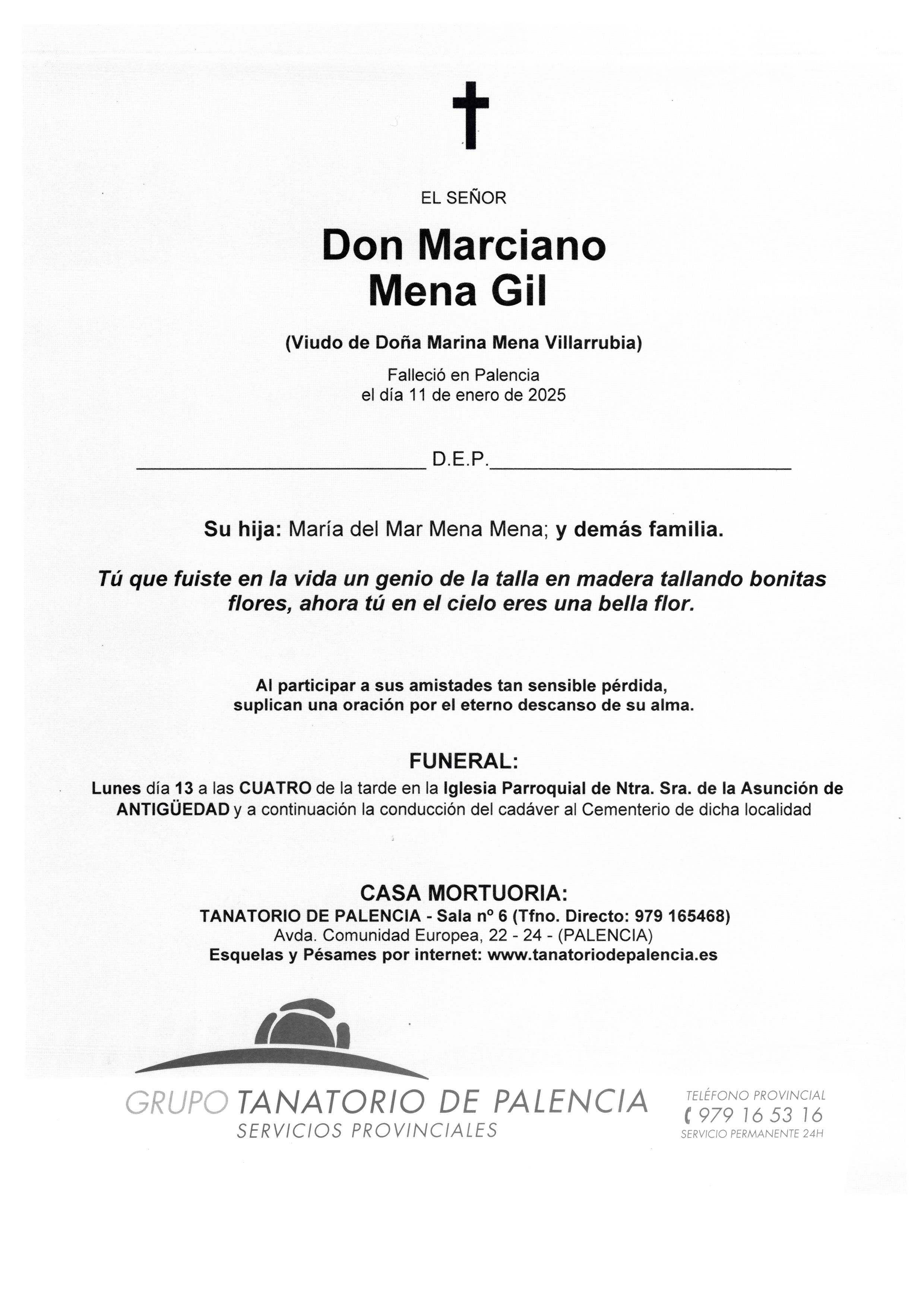 EL SEÑOR DON MARCIANO MENA GIL